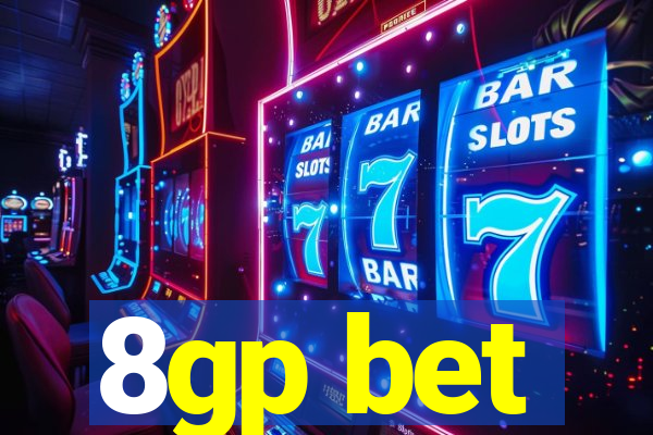 8gp bet